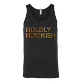 Boldly bookish Unisex Tank - Gifts For Reading Addicts