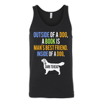 Outside of a dog a book is man's best friend Unisex Tank - Gifts For Reading Addicts