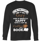 I'm a Coffee Guy - Gifts For Reading Addicts