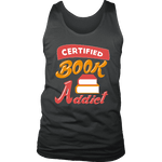 Certified book addict Mens Tank - Gifts For Reading Addicts