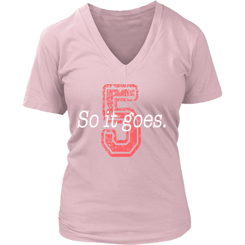 So it goes V-neck - Gifts For Reading Addicts