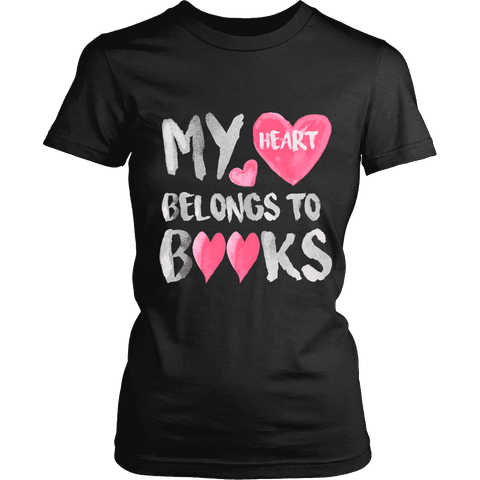 My heart belongs to Books - Gifts For Reading Addicts