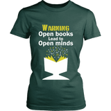 Warning! Open books lead to open minds - Gifts For Reading Addicts