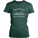 If You Were a Book You Would Be Fine Print Fitted T-shirt - Gifts For Reading Addicts