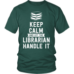 Keep calm and let the librarian handle it Unisex T-shirt - Gifts For Reading Addicts