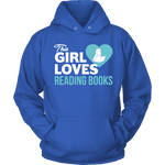 This girl loves reading books Hoodie - Gifts For Reading Addicts
