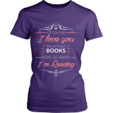 I love you more than books NOW... - Gifts For Reading Addicts