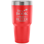The Book Was Better Travel Mug - Gifts For Reading Addicts