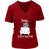 "Shhhh I'm Self Isolating" V-neck Tshirt - Gifts For Reading Addicts