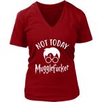 "Not Today" V-neck Tshirt - Gifts For Reading Addicts