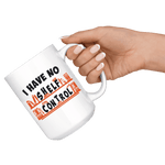 "I Have No Shelf Control"15oz White Mug - Gifts For Reading Addicts