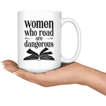 "Women who read"15oz white mug - Gifts For Reading Addicts