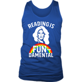 Rupaul"Reading Is Fundamental" Men's Tank Top - Gifts For Reading Addicts