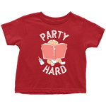 "Party Hard"Toddler T-Shirt